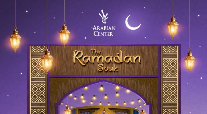Arabian Center Brings the Season of Shopping, Community, and Togetherness with an Immersive Ramadan Souk